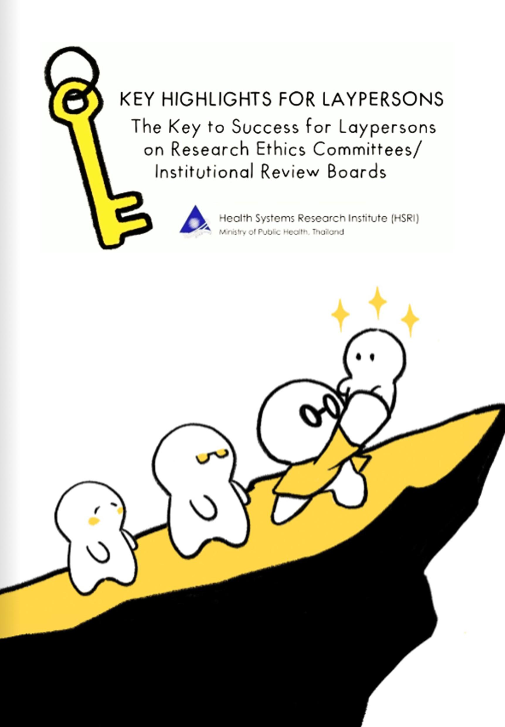 KEY HIGHLIGHTS FOR LAYPERSONS